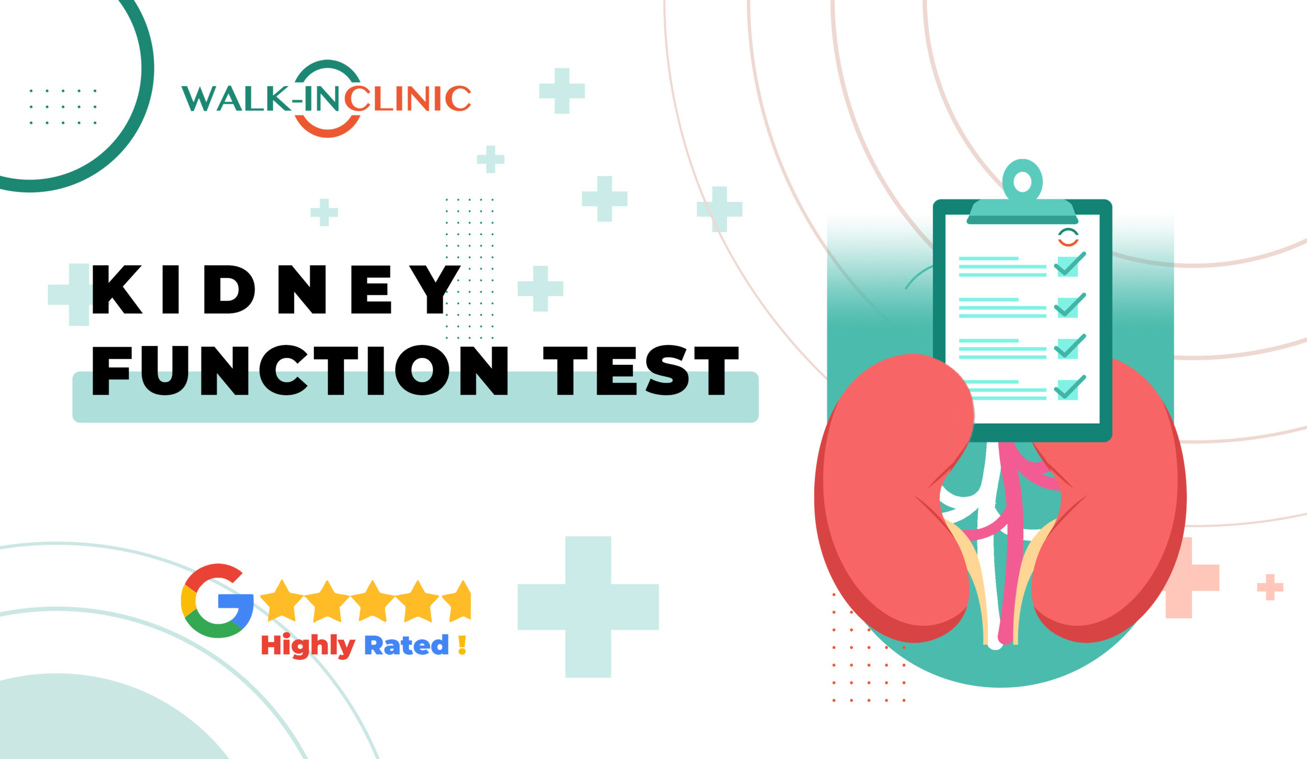 Kidney Function Checks   Urinary Tract Infections   Walk in Clinic